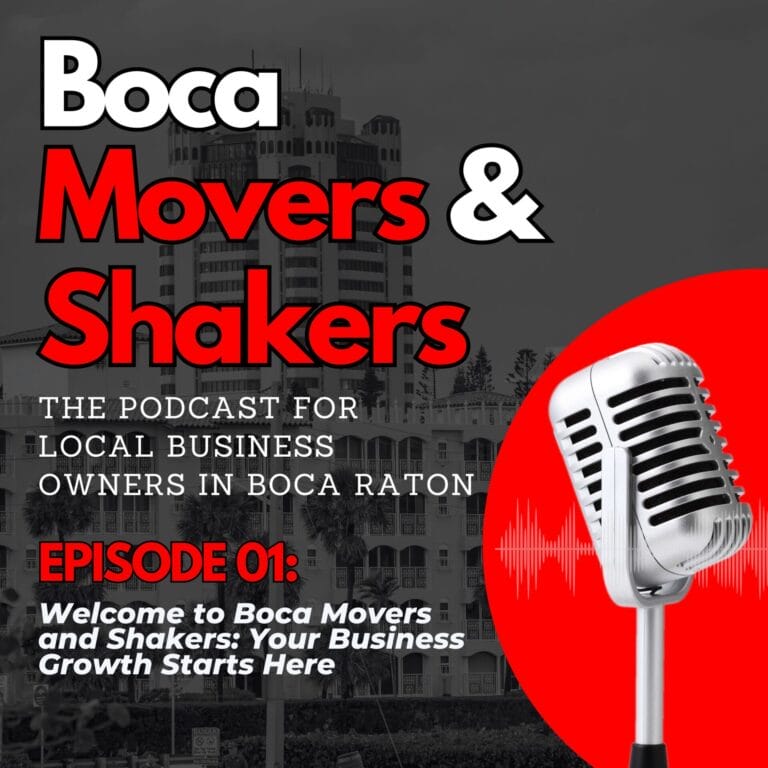 Boca Movers & Shakers Cover Episode 01